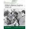 KNYGA Nigel Thomas Hitler's Eastern Legions 1942–45