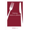 KNYGA Nigella Lawson Eating