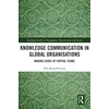 KNYGA Nils Braad Petersen Knowledge Communication in Global Organisations