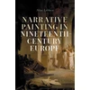 KNYGA Nina Lubbren Narrative Painting in Nineteenth-Century Europe