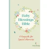 KNYGA Nlt Translators NLT Baby Blessings Bible: A Keepsake for Special Memories