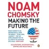KNYGA Noam Chomsky Making the Future