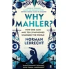 KNYGA Norman Lebrecht Why Mahler?