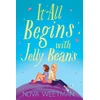 KNYGA Nova Weetman It All Begins With Jelly Beans