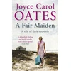 KNYGA Oates A Fair Maiden