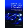 KNYGA Olga Bogdashina Autism and the Edges of the Known World
