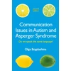 KNYGA Olga Bogdashina Communication Issues in Autism and Asperger Syndrome, Second Edition