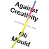 KNYGA Oli Mould Against Creativity