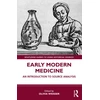 KNYGA Olivia Weisser Early Modern Medicine