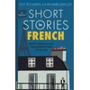 KNYGA Olly Richards Short Stories in French for Beginners, Read for pleasure at your level, expand your vocabulary and learn French the fun way!