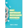 KNYGA Omar Al Ahmadi Oral Preparation Watch Keeper Deck Mates