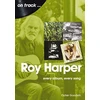 KNYGA Opher Goodwin Roy Harper: Every Album, Every Song