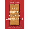 KNYGA Orin Kerr Digital Fourth Amendment