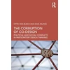 KNYGA Otto Von Busch Corruption of Co-Design