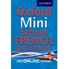 KNYGA Oxford Dictionaries Oxford Mini School French Dictionary