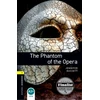 KNYGA Oxford Bookworms Library: Level 1:: The Phantom of the Opera