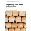 KNYGA Ozan Nadir Alakavuklar Organizing Food, Faith and Freedom