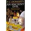 KNYGA P. C. Doherty An Ancient Evil (Canterbury Tales Mysteries, Book 1)