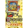 KNYGA P. C. Doherty Spy in Chancery (Hugh Corbett Mysteries, Book 3)