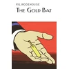 KNYGA P G Wodehouse Gold Bat