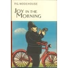 KNYGA P G Wodehouse Joy In The Morning