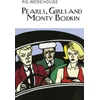 KNYGA P G Wodehouse Pearls, Girls and Monty Bodkin