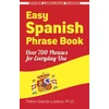 KNYGA Pablo Garcia Loaeza Easy Spanish Phrase Book New Edition
