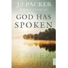 KNYGA Packer J I God Has Spoken