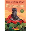 KNYGA Pam Muoz Ryan Mananaland (Spanish Edition)