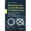 KNYGA Paolo Serafini Mathematics to the Rescue of Democracy