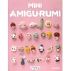 KNYGA Paraskevi Vainopoulou Mini Amigurumi