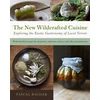 KNYGA Pascal Baudar New Wildcrafted Cuisine