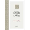 KNYGA Passion Fire Ministries The Books of Ezekiel and Daniel