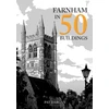 KNYGA Pat Dargan Farnham in 50 Buildings