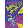 KNYGA Patricia Forde Bumpfizzle the Best on Planet Earth