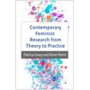 KNYGA Patricia Lina Leavy Contemporary Feminist Research from Theory to Practice
