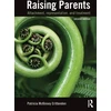 KNYGA Patricia Mckinsey Crittenden Raising Parents
