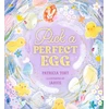 KNYGA Patricia Toht Pick a Perfect Egg