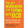 KNYGA Patricia Zurita Ona ACT Workbook for Teens with OCD