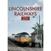 KNYGA Patrick Bennett Lincolnshire Railways
