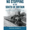 KNYGA Patrick Bennett No Stopping in the South of Britain