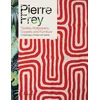 KNYGA Patrick Frey Pierre Frey: Textiles, Wallpapers, Carpets, and Furniture