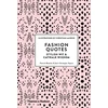 KNYGA Patrick Mauries Fashion Quotes