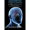 KNYGA Patrick Treacy Aesthetic Complications and Other Interesting Cases
