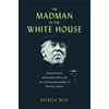 KNYGA Patrick Weil Madman in the Baltas House