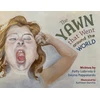KNYGA Patty Labriola Yawn that Went around the World