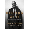 KNYGA Paul A Volcker Keeping At It