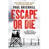 KNYGA Paul Brickhill Escape or Die