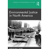 KNYGA Paul C Rosier Environmental Justice in North America