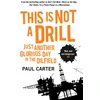 KNYGA Paul Carter This Is Not A Drill